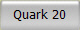Quark 20