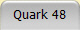 Quark 48